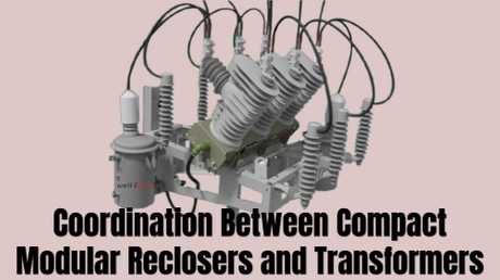 การประสานงานระหว่าง Compact Modular Reclosers และ Transformers.jpg